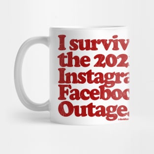 I Survived the 2021 Facebook & Instagram Outage Mug